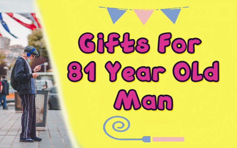 Cover image of gift ideas for 81-year-old man by Giftsedge